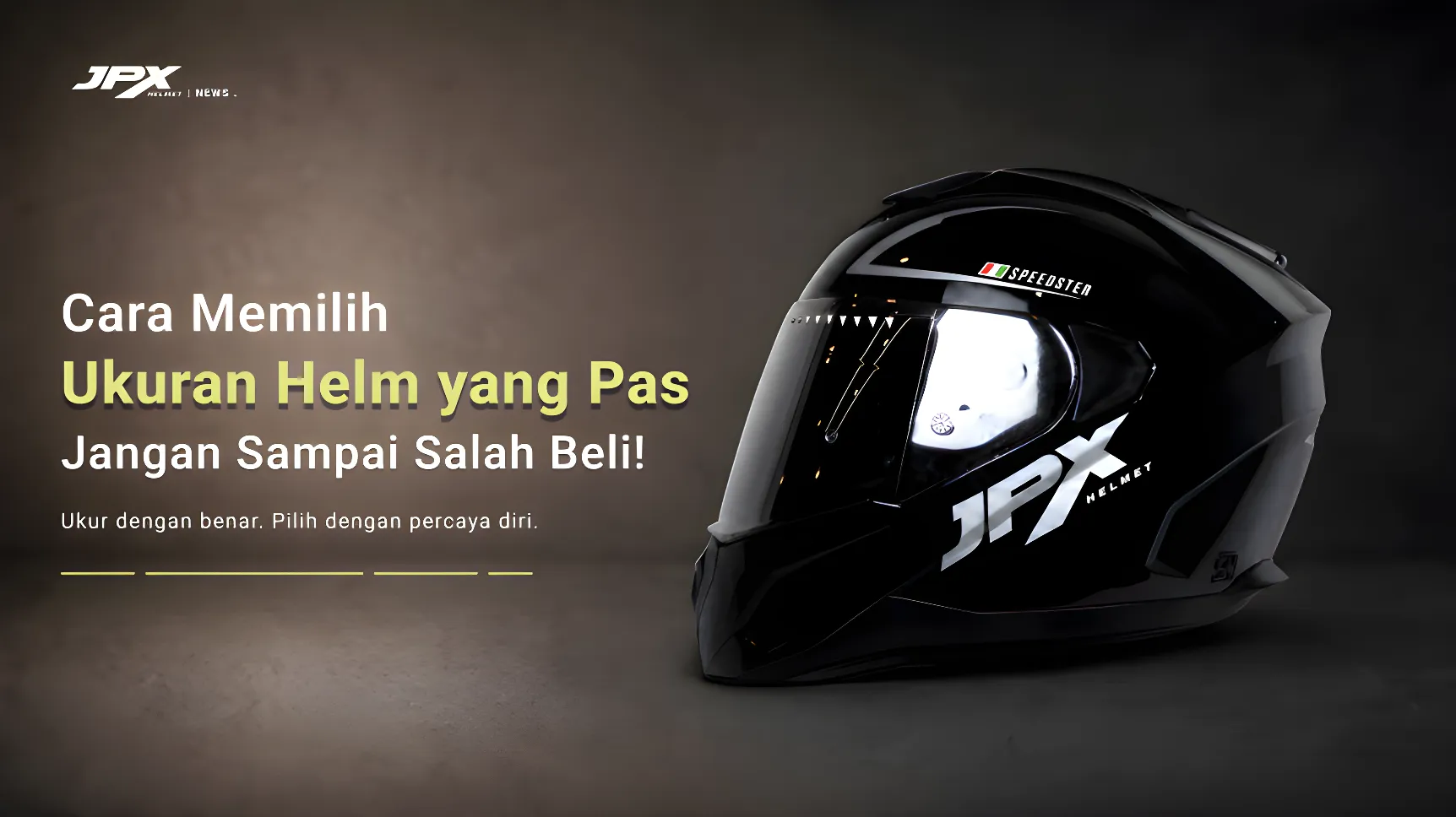 Cara Memilih Ukuran Helm yang Pas, Jangan Sampai Salah Beli!
